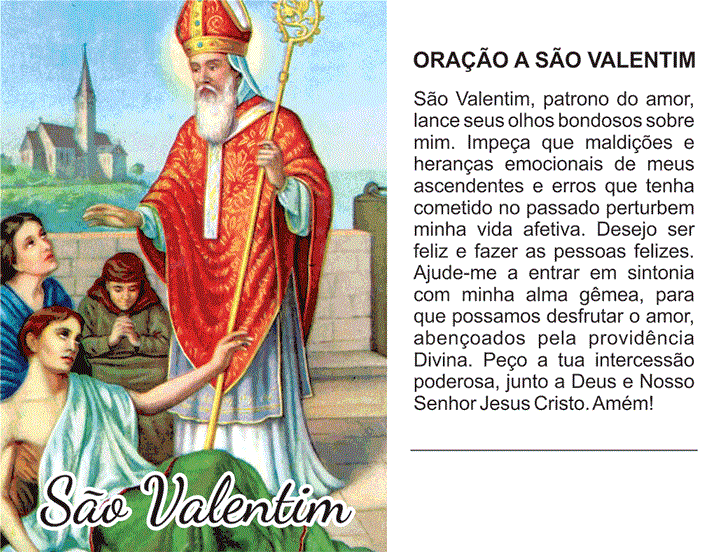 Sao Valentim Oracao Historia Dia De Sao Valentim